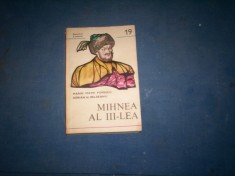 MIHNEA AL III-LEA / SERIA DOMNITORI SI VOIEVOZI NR 19 foto