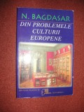 Din problemele culturii europene - N. Bagdasar