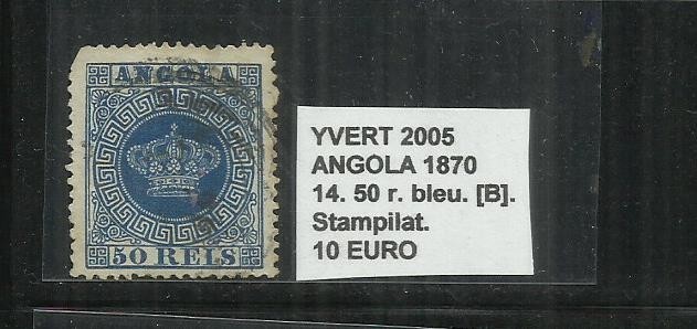 ANGOLA 1870 - 14. 50 R.