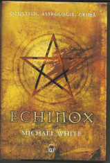 Carte ezoterism : ECHINOX de MICHAEL WHITE foto