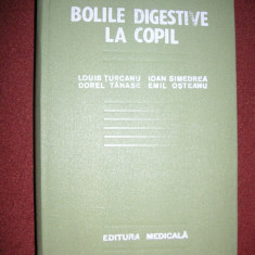 Bolile Digestive La Copil - Louis Turcanu, Ioan Simedrea Dorel, Tanase Emil