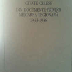 CITATE CULESE DIN DOCUMENTE PRIVIND MISCAREA LEGIONARA 1933 1938 MADRID 1989 48P