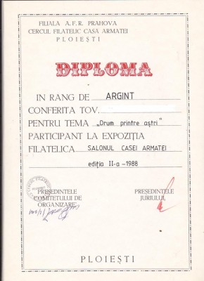 bnk fil Diploma Expozitia filatelica Salonul Casei Armatei Ploiesti 1988 foto