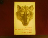 Ernest Seton-Thompson Lobo The King of Currumpaw and Other Stories, Alta editura