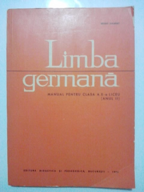 Limba germana.Manual pentru clasa a X-a liceu(anul II) / Bruno Colbert / R6P1F foto mare Limba germana.Manual pentru clasa a X-a liceu(anul II) / Bruno Colbert / R6P1F foto mare