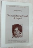 Cumpara ieftin MARIANA CRIS - O CATEDRALA BLESTEMATA DE INGERI (VERSURI, volum de debut - 2002)
