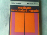 Medicatia musculaturii netede-Mihai Nechifor,Gheorghe Danila, Alta editura