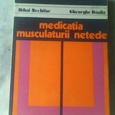 Medicatia musculaturii netede-Mihai Nechifor,Gheorghe Danila