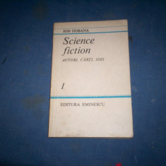 SCIENE FICTION AUTORI ,CARTI, IDEI ION HOBANA