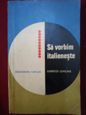 Alexandru Mircan - Sa vorbim italieneste - 384306 foto