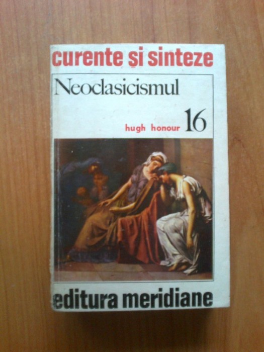 b2d Hugh Honour - Neoclasicismul b2d Hugh Honour - Neoclasicismul