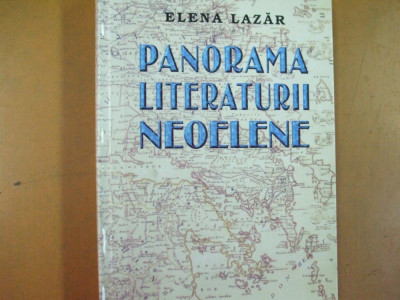 Panorama literaturii neoelene Elena Lazar Bucuresti 2001 001 foto