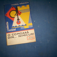 VIOREL RADUCU - O COMOARA DIN ...NIMICURI