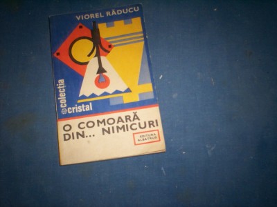 VIOREL RADUCU - O COMOARA DIN ...NIMICURI foto