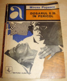 DOSARUL E.20 IN PERICOL - Mircea Popescu, 1971