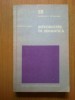 Introducere in Semantica - Tullio De Mauro (1978, Editura Stiintifica) - Studii Literare