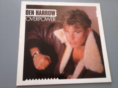 DEN HARROW - OVERPOWER (1985/ ARIOLA REC /RFG) - DISC VINIL/VINYL/IMPECABIL foto