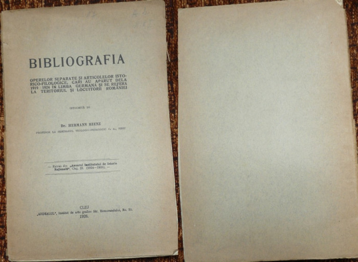 Hienz , Bibliografia operelor in germana care se refera la romani , Cluj , 1926