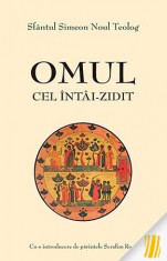 Sfantul Simeon Noul Teolog - Omul cel intai-zidit - 30193 foto