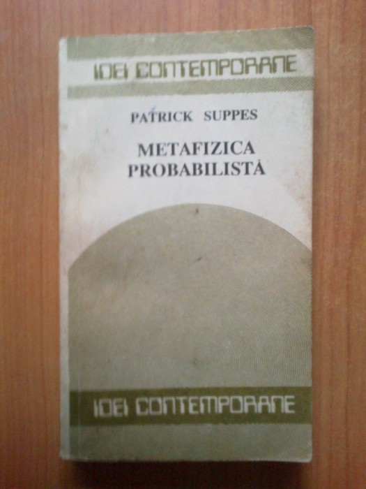 w4 Metafizica probabilista - Patrick Suppes