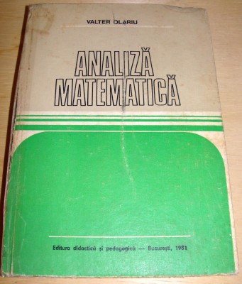 ANALIZA MATEMATICA - Valter Olariu foto