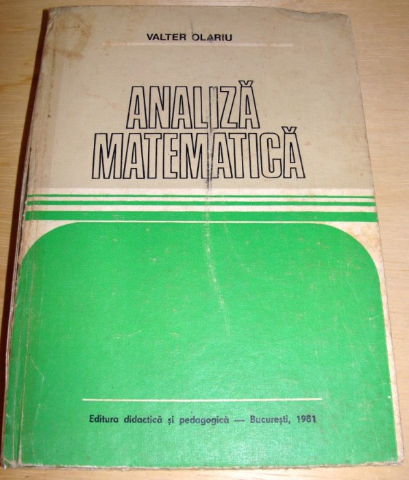 ANALIZA MATEMATICA - Valter Olariu