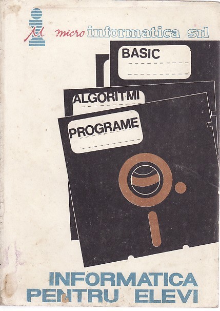 Micro informatica srl basic algoritmi programe-Informatica pentru elevi , 2 foto mare Micro informatica srl basic algoritmi programe-Informatica pentru elevi , 2 foto mare