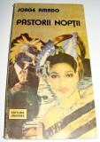 PASTORII NOPTII - Jorge Amado, 1989