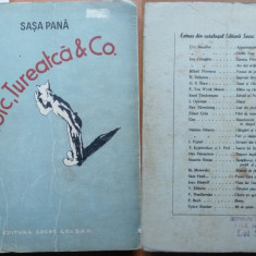 Sasa Pana , Tilbic , Tureatca & Co. , 1948 , ed. 1 , exemplar 145 semnat olograf