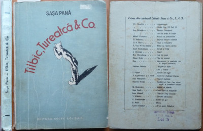 Sasa Pana , Tilbic , Tureatca &amp;amp; Co. , 1948 , ed. 1 , exemplar 145 semnat olograf foto