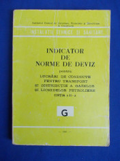 INDICATOR DE NORME DE DEVIZ PENTRU LUCRARI DE CONDUCTE DISTRIBUTIE GAZE (G)-1981 foto