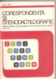 (C6268) AUREL BOIA - CORESPONDENTA SI STENODACTILOGRAFIE