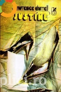 Lawrence Durrell - Justine Lawrence Durrell - Justine