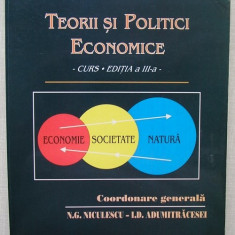 Teorii si Politici Economice - colectiv