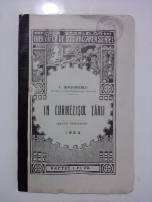 In curmezisul tarii - I. Simionescu 1933 / R8P1F foto