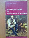 E2 Principiul Artei Si Destinatia Ei Sociala - Pierre-Joseph Proudhon