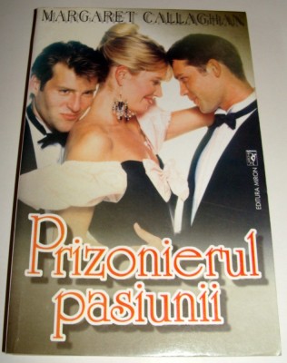 Prizonierul pasiunii - Margaret Callaghan foto