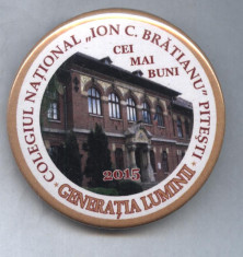 INSIGNA -COLEGIUL NATIONAL ION C BRATIANU ,PITESTI ,PROMOTIA 2015 foto