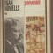 (C6281) WILLIAM DEAN HOWELLS - RISCURILE PARVENIRII