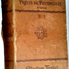 Collection Testut - Precis de physiologie - E. Hedon - Paris 1921