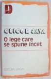 GLIGOR SAVA-O LEGE CARE SE SPUNE INCET:VERSURI,debut 1982/pref STEFAN AUG DOINAS