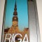 RIGA - capitala Letoniei / Carte in limba franceza
