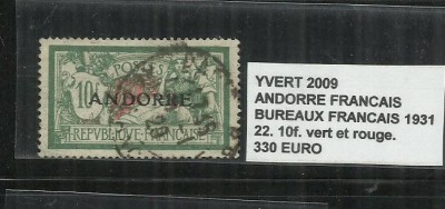 ANDORA 1931 BUREAUX FRANCAIS - 22. 10 F. foto