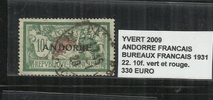 ANDORA 1931 BUREAUX FRANCAIS - 22. 10 F.