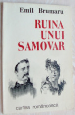 EMIL BRUMARU - RUINA UNUI SAMOVAR (VERSURI) [editia princeps, 1983] foto