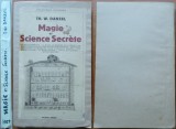 Cumpara ieftin Danzel , Magie si stiinte secrete , Editura Payot , Paris , 1939 , editia 1