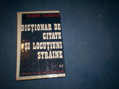 DICTIONAR DE CITATE SI LOCUTIUNI STRAINE BARBU MARIAN foto