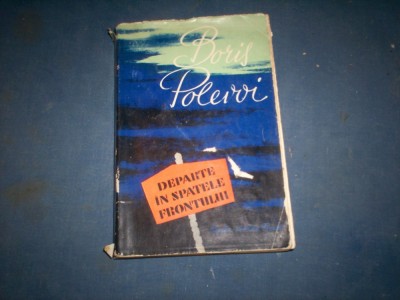 BORIS POLEVOI - DEPARTE IN SPATELE FRONTULUI foto