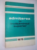 Admiterea in invatamantul superior - 1975