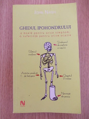 GHIDUL IPOHONDRULUI, JOHN NAISH foto